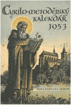 Cyrilometodějský, Cyrilo metodějský kalendář 1953