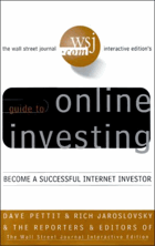 The Wall Street journal interactive edition's guide to online investing