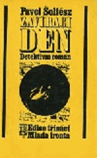 Zavírací den. Detektivní román