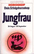 Dein Erfolgshoroskop - Jungfrau - 24. August - 23. September. ...