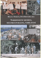Národnostní menšiny, multikulturalita, vzdělávání - kolektivní monografie