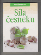 Síla česneku
