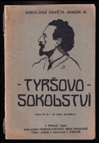 Úvahy a řeči o věci sokolské Sokol Obec sokolská