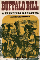 Buffalo Bill a prekliata karavána