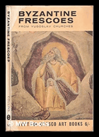 Byzantine frescoes from Yugoslav churches