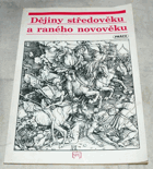 Dějiny středověku a raného novověku (až po třicetiletou válku) - Učeb.text pro žáky stř ...