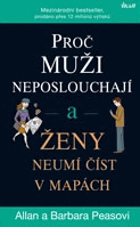 Proč muži neposlouchají a ženy neumí číst v mapách