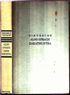 Also sprach Zarathustra. Ein Buch für Alle und Keinen