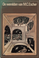 De werelden van M.C. Escher - het werk van M.C. Escher