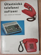 Účastnická telefonní zařízení