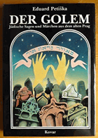 Der Golem - jüdische Sagen und Märchen aus dem alten Prag