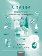 Chemie 8 - pro základní školy a víceletá gymnázia PRACOVNÍ SEŠIT