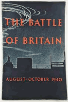 The Battle of Britain August-October 1940. An Air Ministry Account of the Great Days from 8th ...