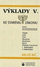 Výklady ke Starému zákonu, Knihy deuterokanonické (nekanonické, apokryfní)