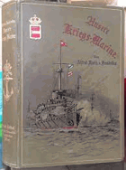 Unsere Kriegs-Marine. Illustriert mit 4 Farbdruckbildern, 3 doppelseitigen, 25 ganzseitigen u. 90 ...