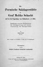 Die Permische Salzlagerstätte im Graf Moltke Schacht und in der Umgebung von Schönebeck a. d. Elbe