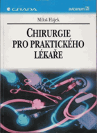 Chirurgie pro praktického lékaře
