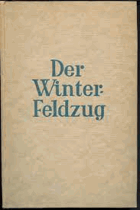 Der Winterfeldzug - Krieg in Finnlands Wäldern 1939