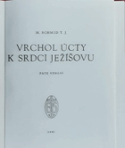 Vrchol úcty k Srdci Ježíšovu.