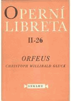Orfeus - opera o 3 dějstvích