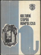 Kulturní stopou Humpolecka - Hrdličkův jubilejní sborník. dr. Aleš Hrdlička, světový ...