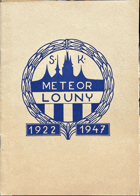 25 Dvacetpět let sportovního klubu Meteor v Lounech