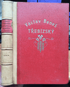 Historické romány a povídky V. Beneše Třebízského