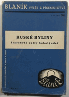 Ruské byliny - starobylé zpěvy bohatýrské