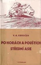 Po horách a pouštích Střední Asie