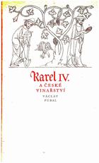 Karel IV. a české vinařství