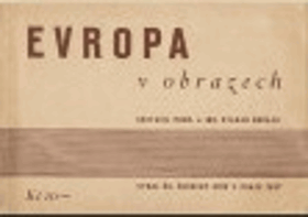 Evropa v obrazech - 480 pohledů a 7 plánů velkých měst různých států Evropy