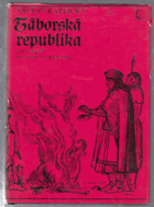 3SVAZKY Táborská republika. Díl 1 - 3.