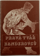 Pravá tvář Banderovců Akce B proti civilní síti