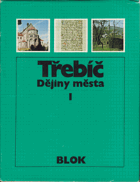 2SVAZKY Třebíč 1+2 Dějiny města