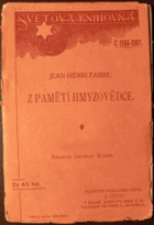 Z pamětí hmyzovědce Entomologie Hmyz