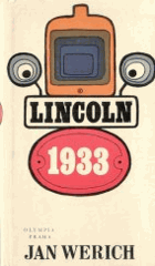 Lincoln 1933 VĚNOVÁNÍ AUTORA!!
