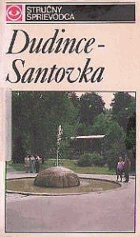 Dudince - Santovka