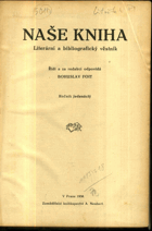 Naše kniha 11.kompl.ročník! Literární a bibliografický věstník