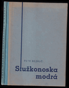Stužkonoska modrá PODPIS AUTORA!!