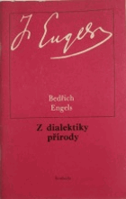 Z dialektiky přírody Podle Marx-Engels, Spisy, sv. 20, 29 a 34.