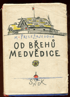 Od břehů Medvědice