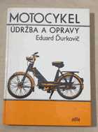 Motocykel - údržba a opravy