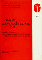 Otázky slovanské syntaxe. Sv. 4, část 2, Sborník sympozia Aktualizační (pragmatické) ...