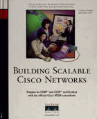 Building Scalable Cisco networks