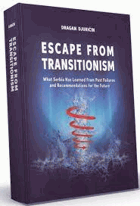 Escape from transitionism - what Serbia has learned from past failures and recommendations for the ...