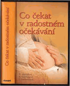 Co čekat v radostném očekávání