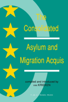 The consolidated asylum and migration acquis - the EU directives in an expanded Europe