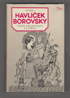 Vojna s hloupostí a zlobou. Výbor básnických a prozaických prací