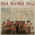 Baja Marimba Band