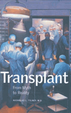 Transplant - from myth to reality